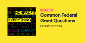 Episode 97: Common Federal Grant Questions