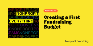 Creating a First Fundraising Budget